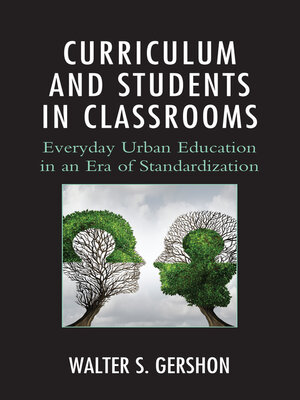 cover image of Curriculum and Students in Classrooms